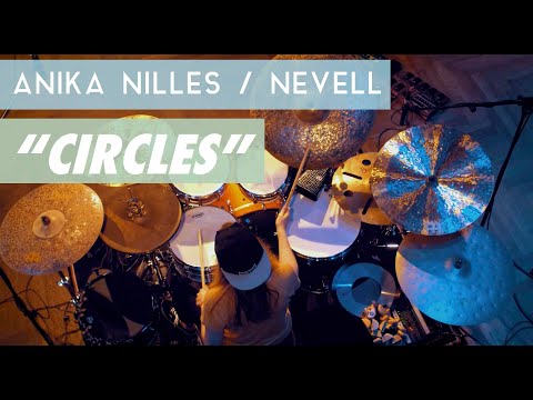Anika Nilles / NEVELL - "Circles"