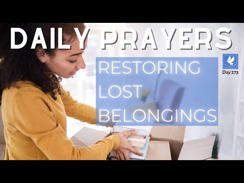 Restoring Lost Belongings | Daily Prayers of Restoration | The Prayer Channel (Day 273)