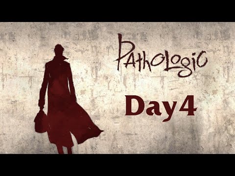 Mocha Plays: Pathologic Classic HD - Bachelor Day 4