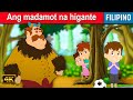 Ang madamot na higante - Kwentong Pambata Tagalog | Mga kwentong pambata | Filipino Fairy Tales