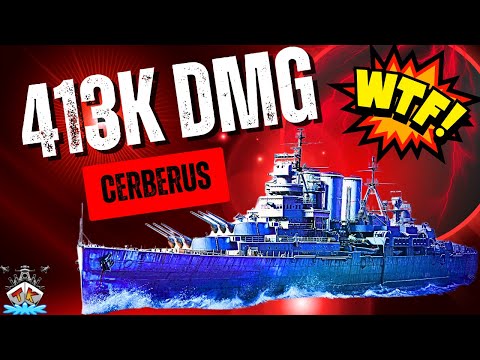 💥 Cerberus rastet aus: 413K DMG! 🤯 400K Club 🏆⚓️ | World of Warships 🚢