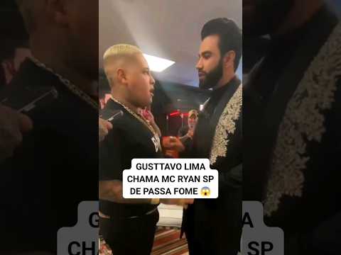 GUSTTAVO LIMA CHAMA MC RYAN SP DE PASSA FOME 😱 #gusttavolima  #viraliza #mcryansp #funk