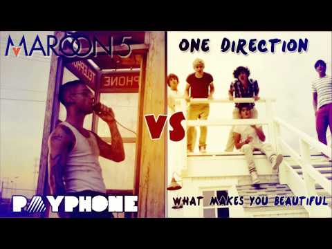 Payphone / What makes you beautiful -- Maroon 5 & One Direction. MASHUP MIX