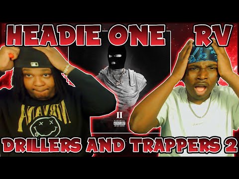 pt 1 | BEST DRILL DUO IN THE UK? BLOODLINE Reacts to Headie One & RV - Drillers and Trappers 2