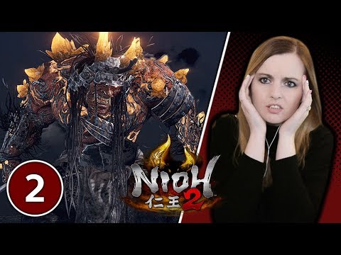 Suzy Rage Is Here! - Nioh 2 Gameplay Walkthrough Part 2