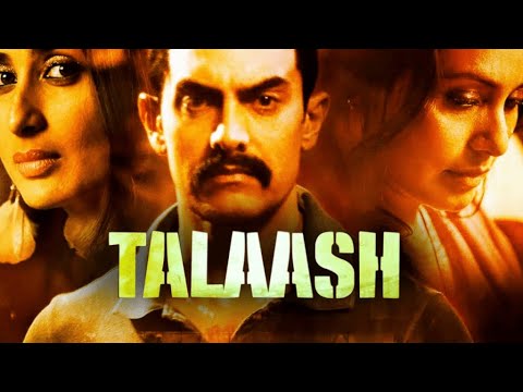 TALAASH – The Answer Lies Within  Aamir Khan Part 1