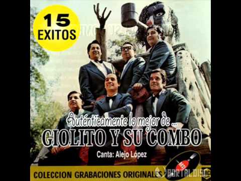 Giolito y Su Combo - La Machaca