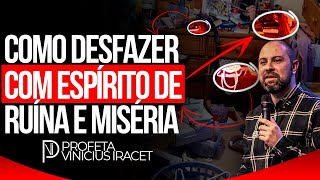 COMO DESFAZER COM ESPÍRITO DE RUÍNA E MISÉRIA - COISAS QUE LEVAM A POBREZA E MALDIÇÃO