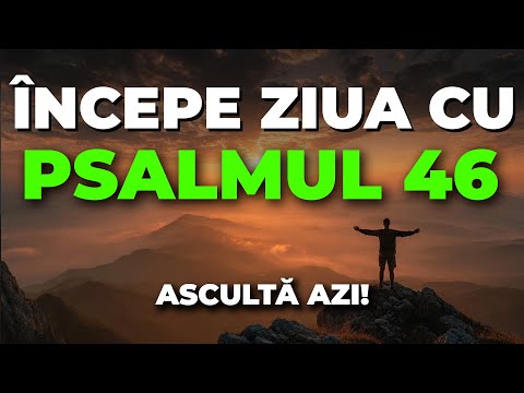 Psalm 46 – The Morning Prayer That Brings Peace, Strength, and God’s Protection