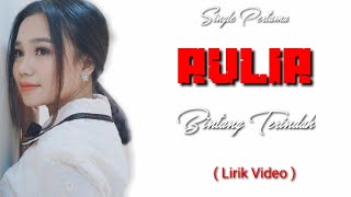 Download lagu Single Pertama - Aulia - Bintang Terindah ( Lirik Video ) mp3