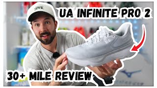 UA Infinite Pro 2 - 30 Mile Review