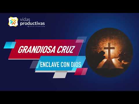 DEVOCIONAL DE HOY🙏GRANDIOSA CRUZ (Enclave con Dios)