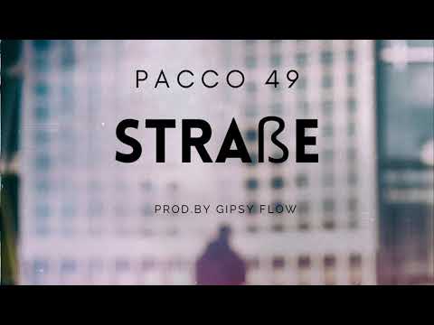 Pacco49 - Straße prod. Gipsy Flow
