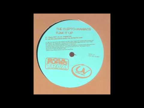 The Clepto-Maniacs - Funk It Up (Clepto 2001 Mix)