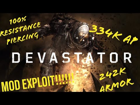 100% Resistance Piercing 334k Anomaly power 242k Armor Best Devastator Build - Exploit Mod Reveal!!!