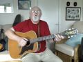 Guitar: I Read It In The Daily News (Tom Paxton cover)