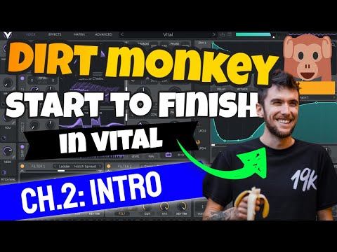 Dubstep Intro How To w/ Dirt Monkey - How To Dubstep Challenge w/ ONLY Vital, Ch 2: Intro (FREE DL)