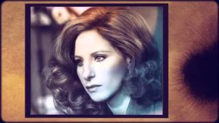 BARBRA STREISAND it had to be you