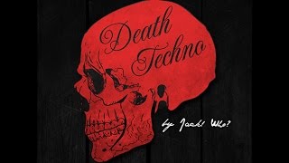 Death Techno - Virulent