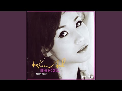 Thể hiện bởi Kim Anh