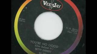 BETTY EVERETT - You're no good - VEEJAY