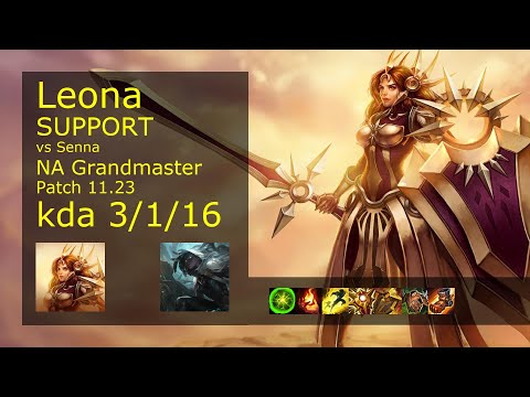 Leona Support vs Senna - NA Grandmaster 3/1/16 Patch 11.23 Gameplay