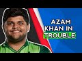 Pakistani Cricketer Azam Khan in Trouble