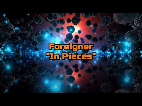 Videoclip de In Pieces (Radio Edit) — Foreigner