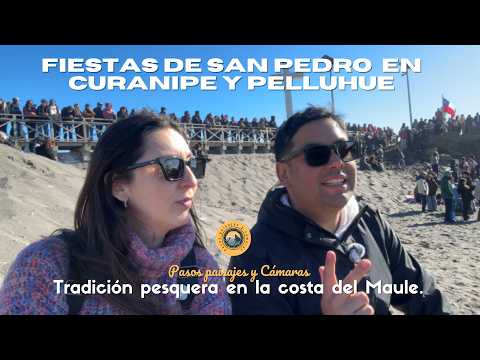 Fiesta de San Pedro en Pelluhue y Curanipe  | Tradición pesquera en la costa del Maule