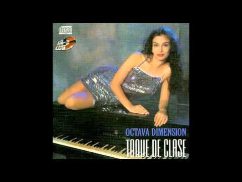 Se que no debo quererla   Octava Dimension