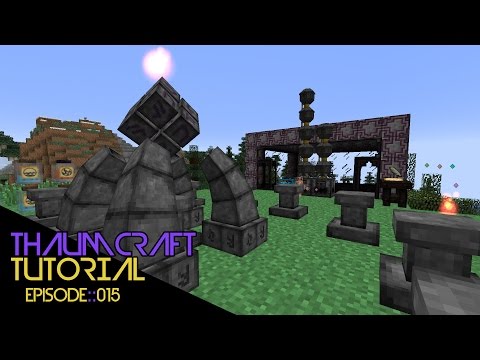 [15] INFUSED TOOLS! :: Thaumcraft 4.2 Tutorial Revamped!