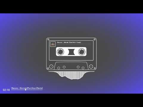 Alessza - Bárcsak (PornStarz! Remix)