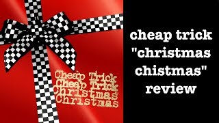 Cheap Trick - Christmas Christmas REVIEW