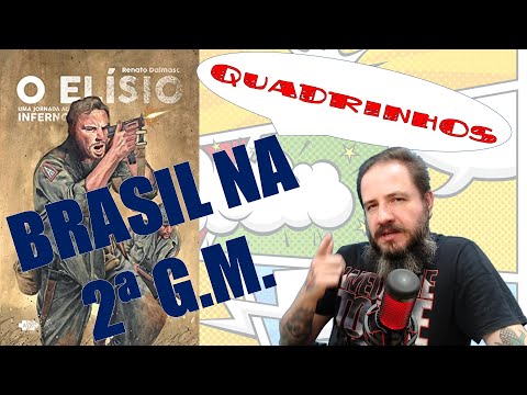 O ELÍSIO - UM BRASILEIRO NA 2ª G.M.