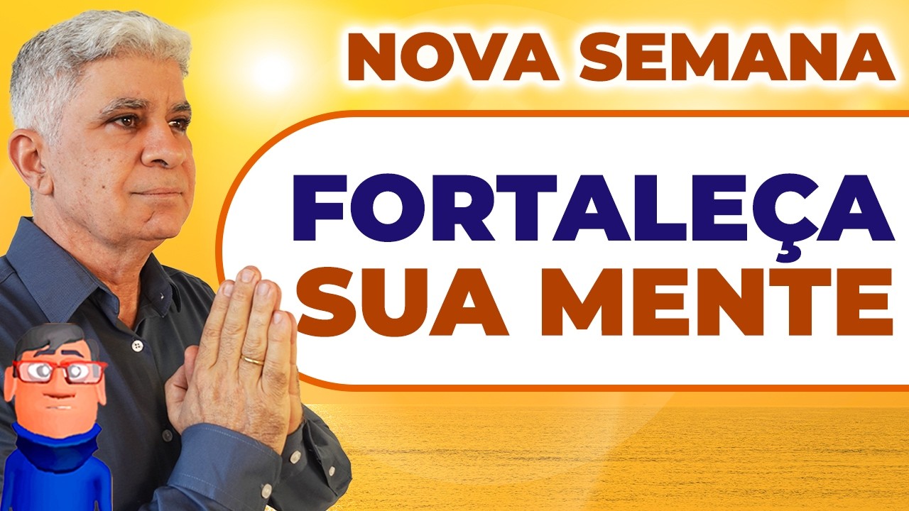 FORTALEÇA SUA MENTE