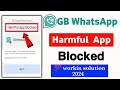 harmful app blocked problem solution | harmful app blocked | gb whatsapp app not installed