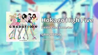 Little Glee Monster - Hokago High Five ~Gradati∞n Version~ (Audio)