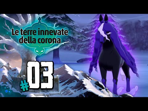 SPECTRIER, IL DESTRIERO DI CALYREX  - Pokemon le terre innevate della corona DLC Spada Scudo EP.03
