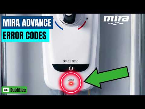 Mira Advance Thermostatic Electric Shower Lights Status Overview - Mira Advance Shower Error Codes
