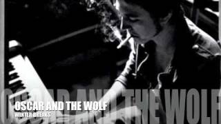 Oscar and the Wolf - Winter Breaks