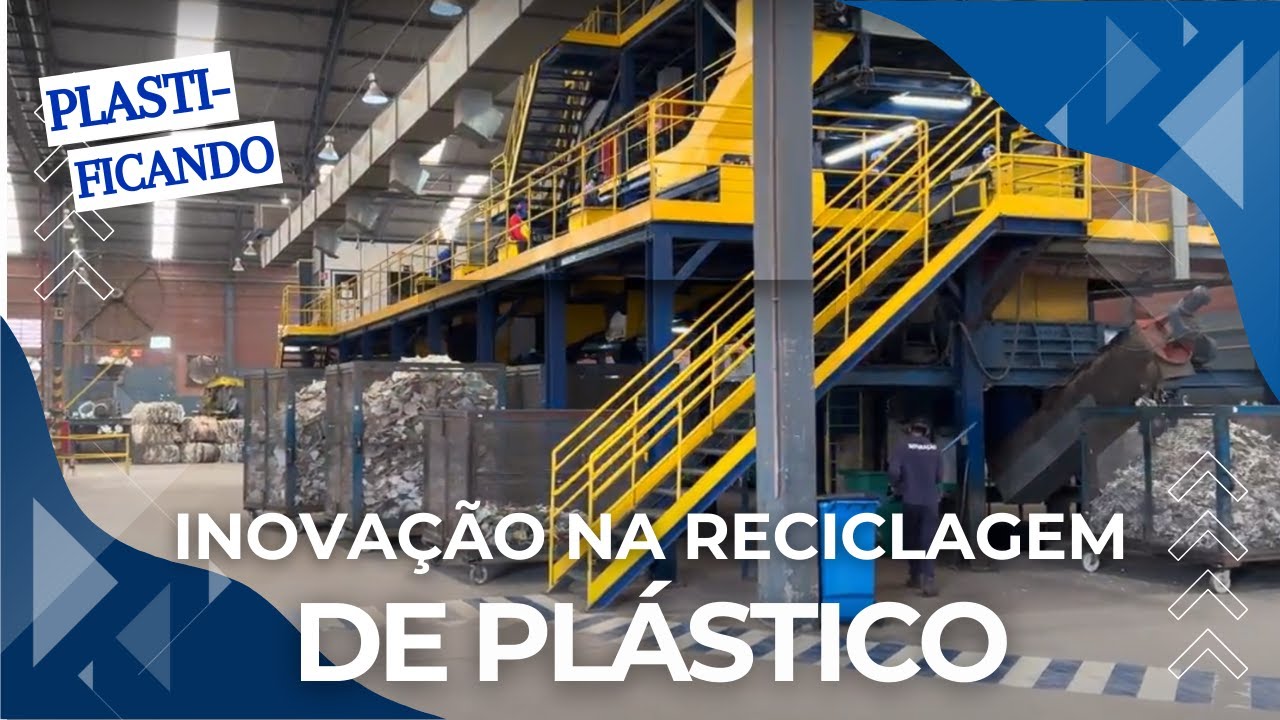 Série Plastificando: Inovação na Reciclagem de Plástico