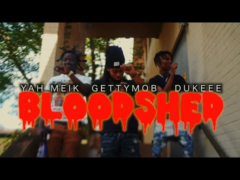 Bloodshed -Ft (yahmeik & Dukeee)