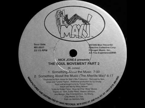 Nick Jones - Something About The Music (The Afterlife Mix)