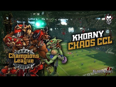 Khorny Chaos in CCL - Blood Bowl 2 Ranked Ladder Día1