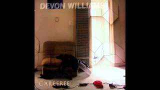 Devon Williams - How Could I Not