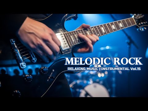 Melodic Rock Instrumental  for a Relaxing Vol.15 #beatstostudy #guitarcover #guitar #guitarmusic
