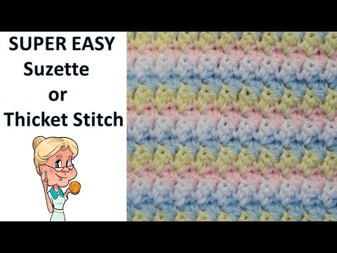 SUPER EASY Stitch of the Week #29 Suzette or (Thicket) Stitch - One Row Repeat