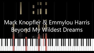 Mark Knopfler &amp; Emmylou Harris - Beyond My Wildest Dreams