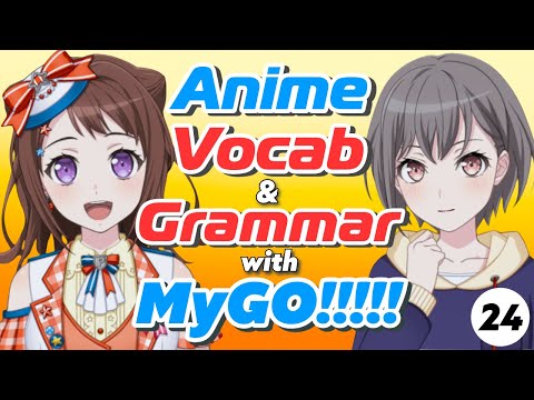 Learn Easy Japanese with Anime: MyGo!!!!! 🇯🇵Beyond Beginner Reading, Listening & Kanji #24