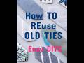 How to reuse old ties Easy DIYs/ Smart accessories made with ties #shorts